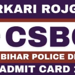 CSBC Bihar Police Driver PET Admit Card 2026 sarkari Rojgar