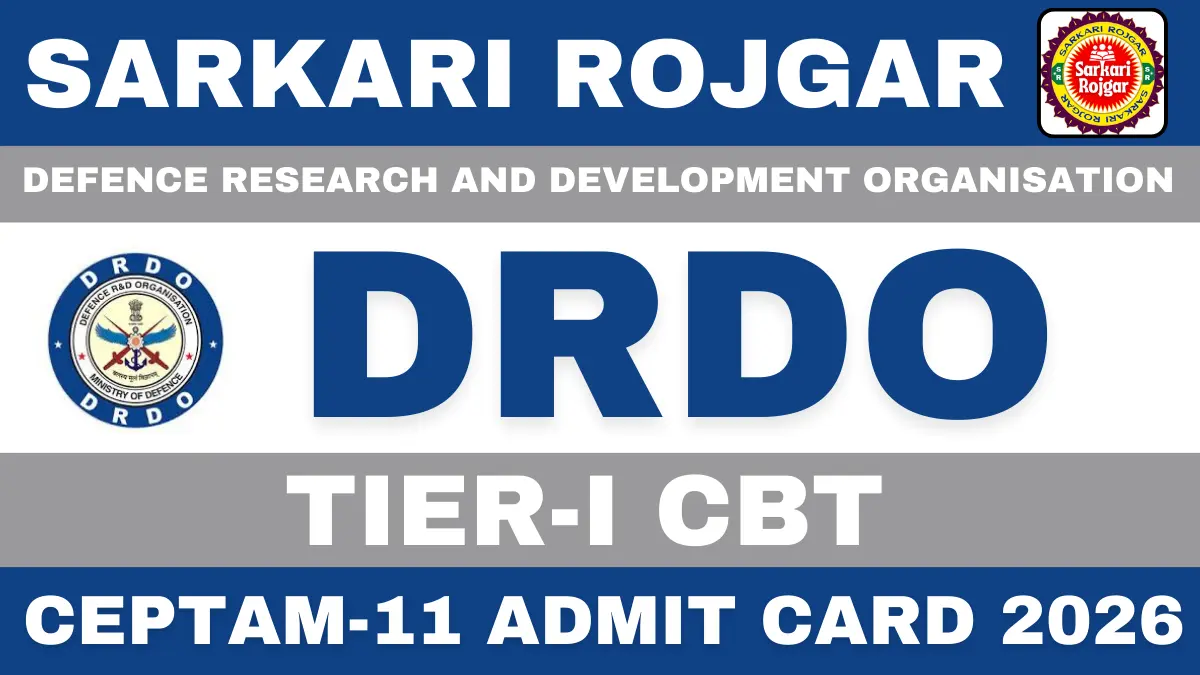 DRDO CEPTAM 11 Admit Card 2026