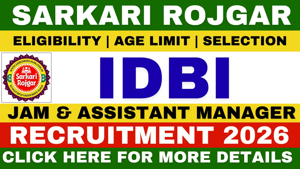 IDBI Bank JAM & Assistant Manager Recruitment 2026