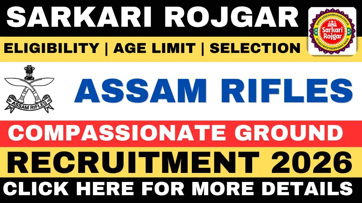 Assam Rifles Recruitment 2026