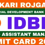 IDBI Bank JAM & Assistant Manager Admit Card 2026