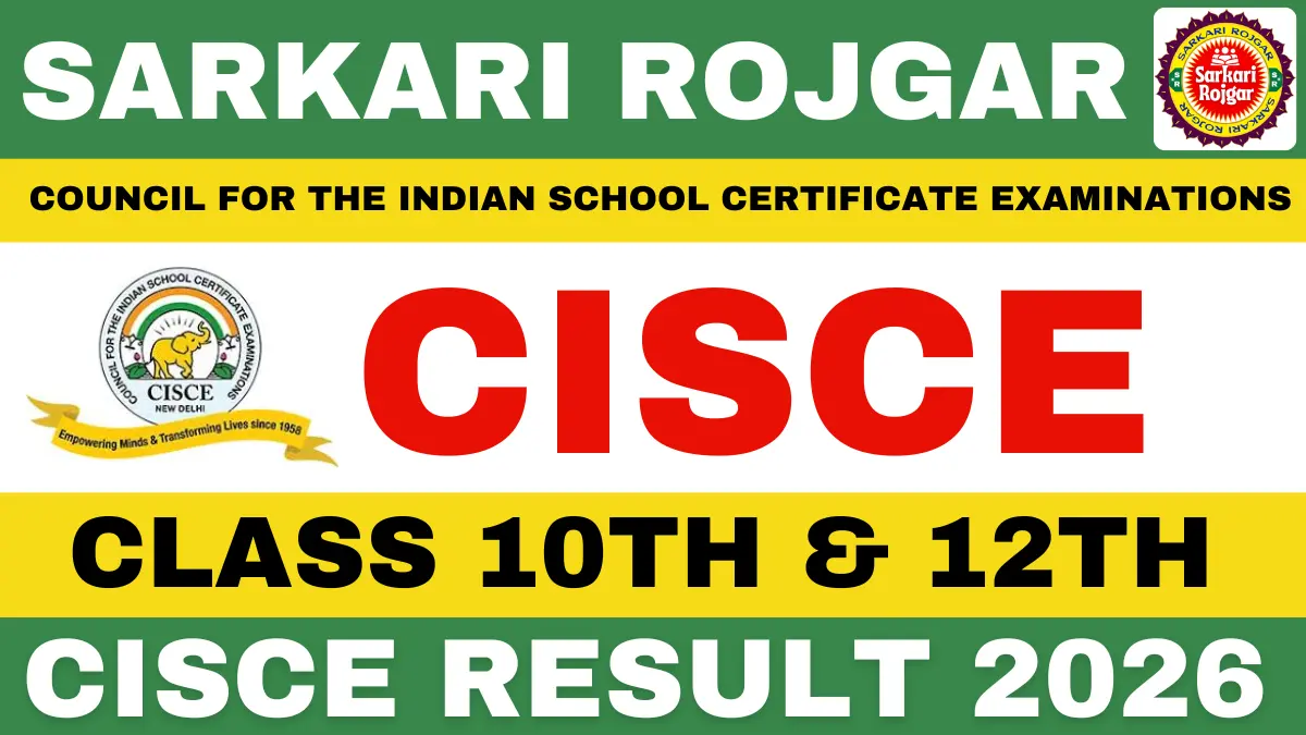 Sarkari Result 2026 Check Exam Result & Merit Lists - Answer key 10 CISCE ISC, ICSE Result 2026