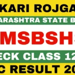 Sarkari Rojgar: Sarkari Naukri, Sarkari Result 2026 & Sarkari Job Alert 45 Maharashtra HSC 12th Result 2026