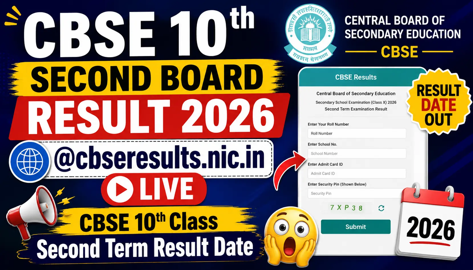 CBSE 10th Second Board Result 2026 @cbseresults.nic.in Live: CBSE 10th Class Second Term Result Date