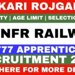 Sarkari Rojgar: Sarkari Naukri, Sarkari Result 2026 & Sarkari Job Alert 13 NFR Railway Recruitment 2026